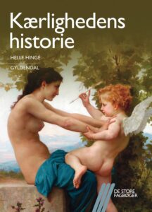 Kærlighedens historie. En bog af Helle Hinge.